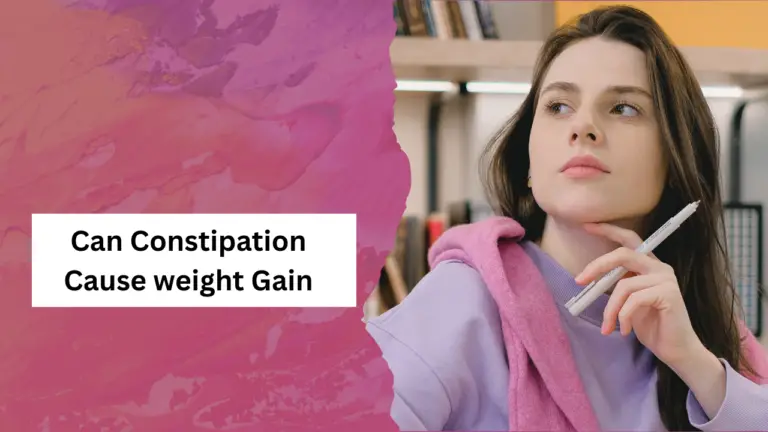 Can Constipation Cause weight Gain